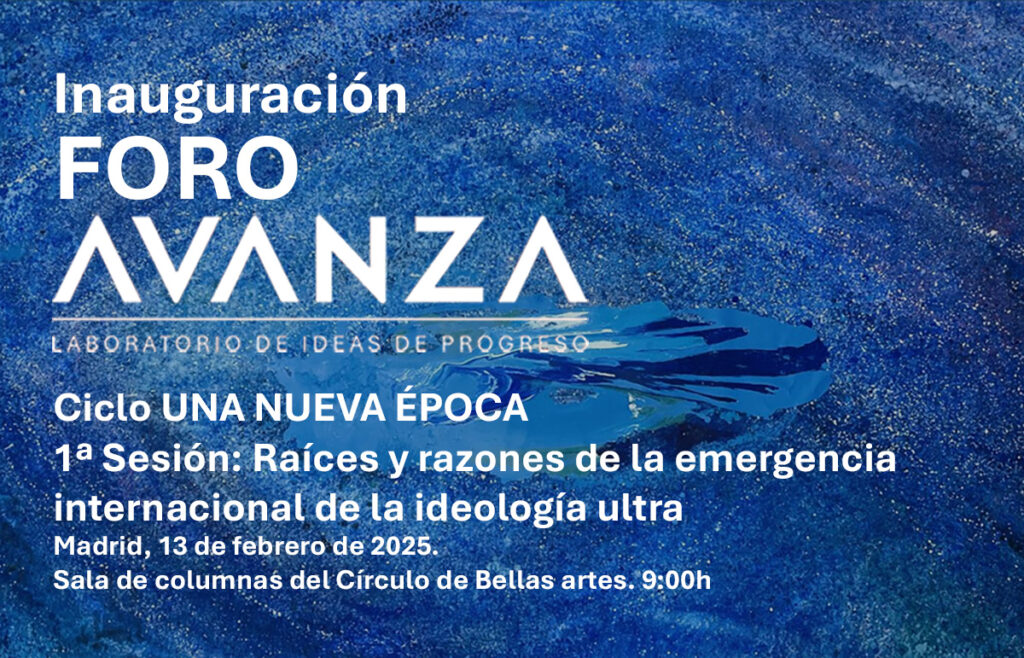 Inauguración Foro Avanza. Ciclo Una nueva época